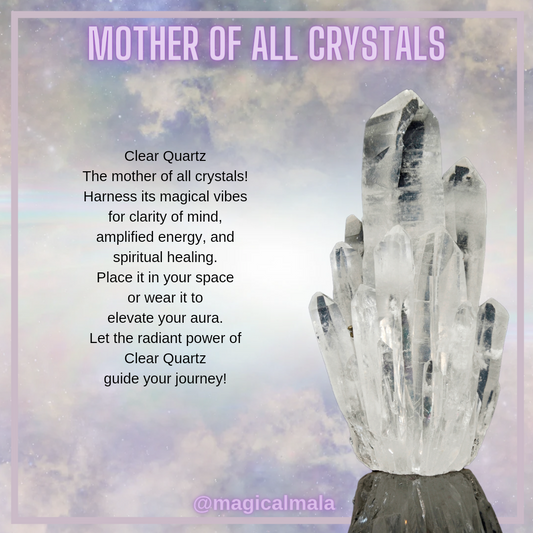 Unveiling the Mystique: Clear Quartz - The Mother of All Crystals 🌌✨